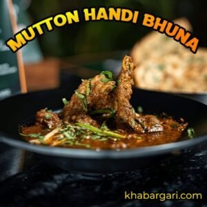 MUTTON HANDI BHUNA